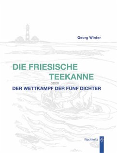 Die Friesische Teekanne - Winter, Georg