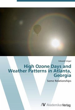 High Ozone Days and Weather Patterns in Atlanta, Georgia - Unger, Edward