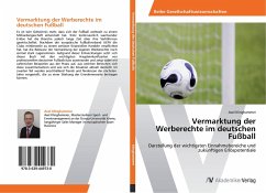 Vermarktung der Werberechte im deutschen Fußball