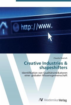 Creative Industries & shapeshifters - Deutsch, Claudia