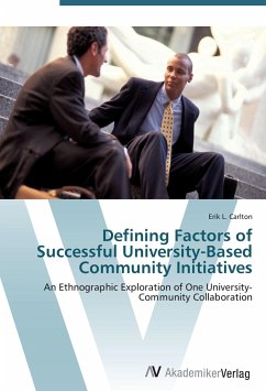 Defining Factors of Successful University-Based Community Initiatives - Carlton, Erik L.