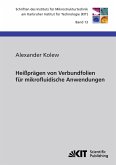 Heißprägen von Verbundfolien für mikrofluidische Anwendungen