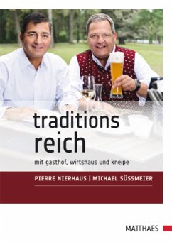 TraditionsReich - Nierhaus, Pierre;Süßmeier, Michael