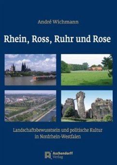 Rhein, Ross, Ruhr und Rose - Wichmann, André