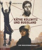 Käthe Kollwitz und Russland