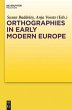 Orthographies in Early Modern Europe - Bild 1