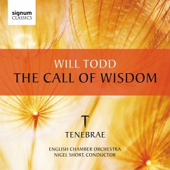 The Call Of Wisdom - Short,Nigel/Tenebrae/English Chamber Orchestra