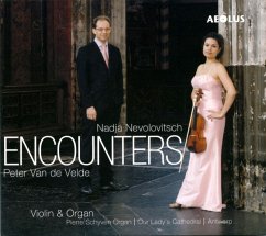 Encounters-Musik Für Violine & Orgel - Nevolovitsch/Van De Velde