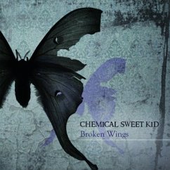 Broken Wings - Chemical Sweet Kid