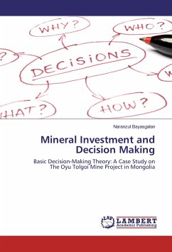 Mineral Investment and Decision Making - Bayasgalan, Naranzul