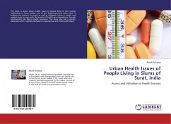 Urban Health Issues of People Living in Slums of Surat, India