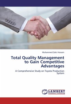 Total Quality Management to Gain Competitive Advantages - Hossain, Muhammed Zakir