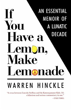 If You Have a Lemon, Make Lemonade - Hinckle, Warren