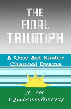 The Final Triumph - Quisenberry, J. B.