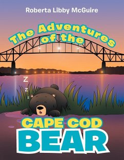 The Adventures of the Cape Cod Bear - McGuire, Roberta Libby