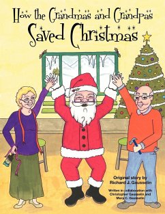 How the Grandmas and Grandpas Saved Christmas