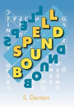 Spell Bound - Denton, S.