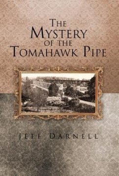 The Mystery of the Tomahawk Pipe - Darnell, Jeff