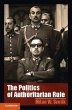 The Politics of Authoritarian Rule - Bild 1