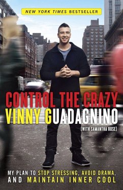 Control the Crazy - Guadagnino, Vinny; Rose, Samantha