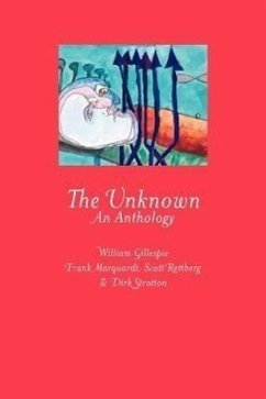 The Unknown - Rettberg, Scott; Stratton, Dirk; Gillespie, William K