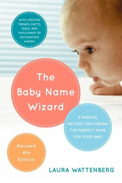 The Baby Name Wizard, Revised 4th Edition - Wattenberg, Laura