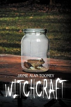 Witchcraft - Toomey, Jayme Alan