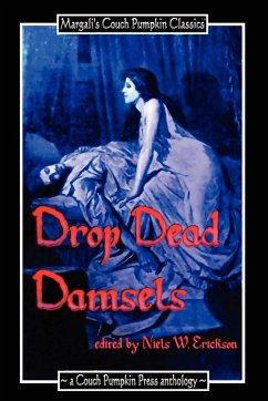 Drop Dead Damsels - Erickson, N. W.