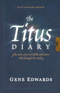 The Titus Diary - Edwards, Gene