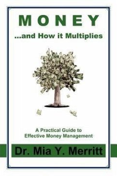 Money...and How It Multiplies - Merritt, Mia Y.