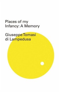 Places of My Infancy - Lampedusa, Giuseppe Tomasi Di
