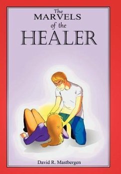 The Marvels of the Healer