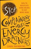 Stop Complainers and Energy Drainers