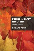 Poems In Early Recovery