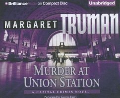 Murder at Union Station - Truman, Margaret