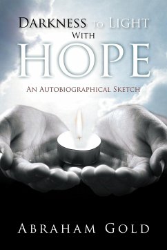 Darkness to Light with Hope - Gold, Abraham