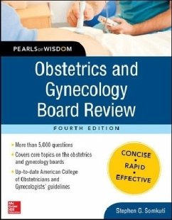 Obstetrics and Gynecology Board Review Pearls of Wisdom, Fourth Edition - Somkuti, Stephen G.