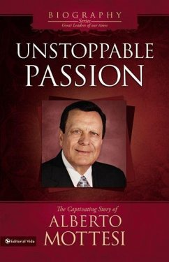 Unstoppable Passion - Mottesi, Alberto