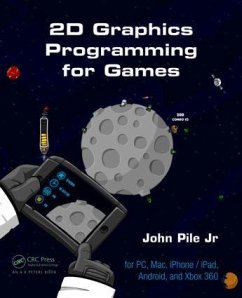 2D Graphics Programming for Games - Pile Jr, John