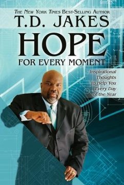 Hope for Every Moment - Jakes, T D