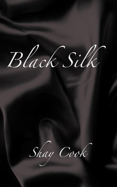 Black Silk - Cook, Shay
