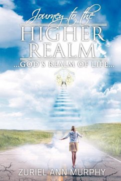 Journey to the Higher Realm - Murphy, Zuriel Ann