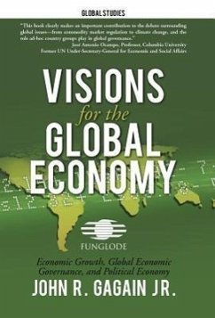 Visions for the Global Economy