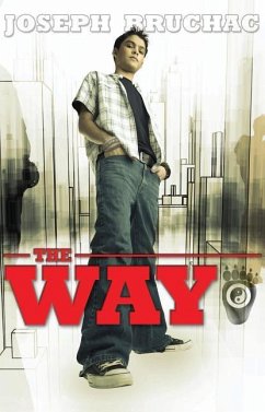 The Way - Bruchac, Joseph