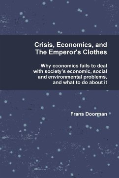 Crisis, Economics and the Emperor's Clothes - Doorman, Frans