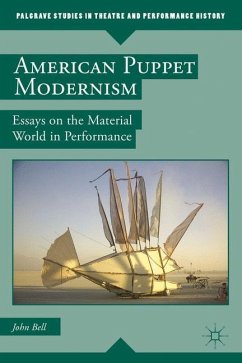 American Puppet Modernism - Bell, John