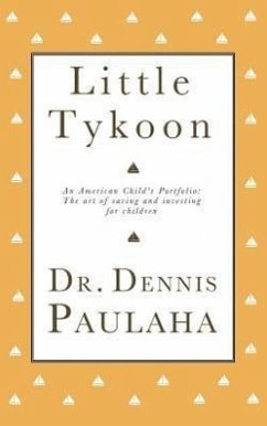 Little Tykoon - Paulaha, Dennis F.