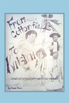 From Cottonfields To Kingdom - Jones, Joseph