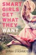 Smart Girls Get What They Want - Bild 1