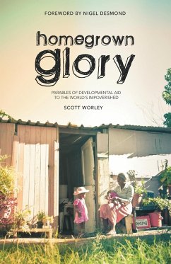 Home Grown Glory - Worley, Scott